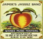 JAIMOE'S JASSSZ BAND Live at 2016 Wanee Music Festival album cover
