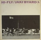 JAKI BYARD Hi-Fly album cover