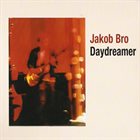 JAKOB BRO Daydreamer album cover