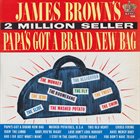 JAMES BROWN Papa's Got a Brand New Bag album cover