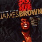 JAMES BROWN Sex Machine: The Very Best of James Brown album cover