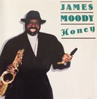 JAMES MOODY Honey album cover