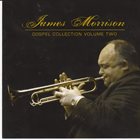 JAMES MORRISON Gospel Collection Volume II album cover