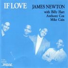 JAMES NEWTON If Love album cover