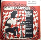 JAMES P JOHNSON Early Harlem Piano album cover