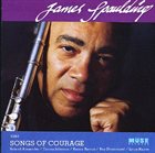 JAMES SPAULDING Songs of Courage album cover