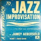 JAMEY AEBERSOLD A New Approach To Jazz Improvisation, Fourth Edition album cover