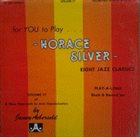 JAMEY AEBERSOLD Horace Silver - Eight Jazz Classics: Volume 17 album cover