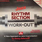 JAMEY AEBERSOLD Rhythm Section Work-Out (For Keyboards And Guitar) album cover