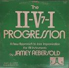 JAMEY AEBERSOLD The II-V7-I Progression album cover