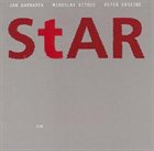 JAN GARBAREK Star (with Miroslav Vitous, Peter Erskine) album cover