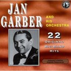 JAN GARBER Plays 22 Original Big Band Recordings album cover