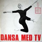 JAN JOHANSSON Dansa Med TV album cover