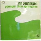 JAN JOHANSSON Younger Than Springtime album cover