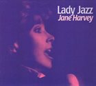 JANE HARVEY Lady Jazz album cover