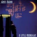 JANIS MANN A Little Moonlight album cover