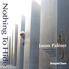 JASON PALMER Nothing To Hide album cover