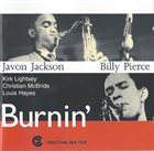JAVON JACKSON Javon Jackson / Billy Pierce ‎: Burnin' album cover