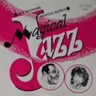 JAY MCSHANN Jay McShann & Martha Burks : Magical Jazz album cover
