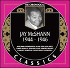 JAY MCSHANN The Chronological Classics: Jay McShann 1944-1946 album cover