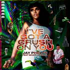 JAY PHELPS I've Got A Crush On You album cover