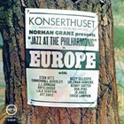 JAZZ AT THE PHILHARMONIC Jazz at the Philharmonic in Europe (Vol. 1) album cover