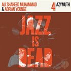 JAZZ IS DEAD (YOUNGE & MUHAMMAD) Azymuth JID004 album cover