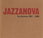 JAZZANOVA The Remixes 1997-2000 album cover