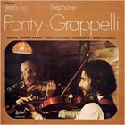 JEAN-LUC PONTY Ponty - Grappelli album cover