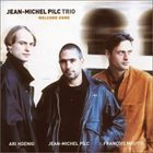 JEAN-MICHEL PILC Welcome Home album cover