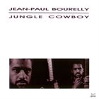 JEAN-PAUL BOURELLY Jungle Cowboy album cover