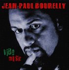 JEAN-PAUL BOURELLY Vibe Music album cover