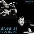 JEANNE LEE Jeanne Lee & Ran Blake : Laura album cover