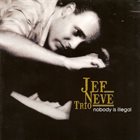 JEF NEVE Nobody Is Illegal album cover