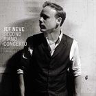 JEF NEVE Second Piano Concerto album cover