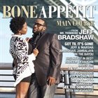 JEFF BRADSHAW Bone Appetit (Vol. 1 - Main Course) album cover