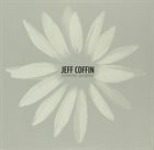 JEFF COFFIN Sometimes Springtime album cover