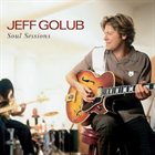 JEFF GOLUB Soul Sessions album cover