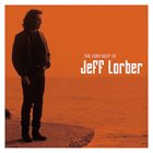 JEFF LORBER The Very Best of Jeff Lorber album cover