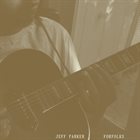 JEFF PARKER Forfolks album cover