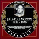 JELLY ROLL MORTON The Chronological Classics: Jelly-Roll Morton 1939-1940 album cover