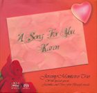 JEREMY MONTEIRO Jeremy Monteiro Trio : A Song For You, Karen album cover
