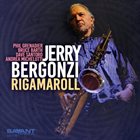 JERRY BERGONZI Rigamaroll album cover