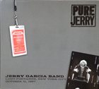 JERRY GARCIA Jerry Garcia Band : Pure Jerry (Lunt-Fontanne, New York City, October 31, 1987) album cover