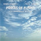 JERRY GRANELLI Jerry Granelli & Glen Moore With Annabelle Wilson : Forces Of Flight album cover