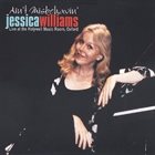JESSICA WILLIAMS Ain't Misbehavin' - Live at the Holywell Music Room, Oxford album cover
