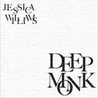 JESSICA WILLIAMS Deep Monk album cover