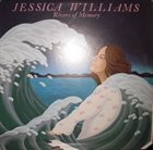 JESSICA WILLIAMS Rivers Of Memory album cover