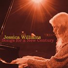 JESSICA WILLIAMS Songs for a New Century album cover