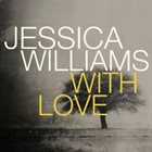 JESSICA WILLIAMS With Love album cover